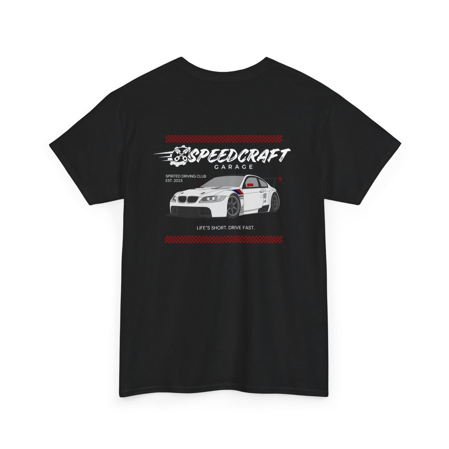 Life's Short. Drive Fast. M3 Racing T-Shirt