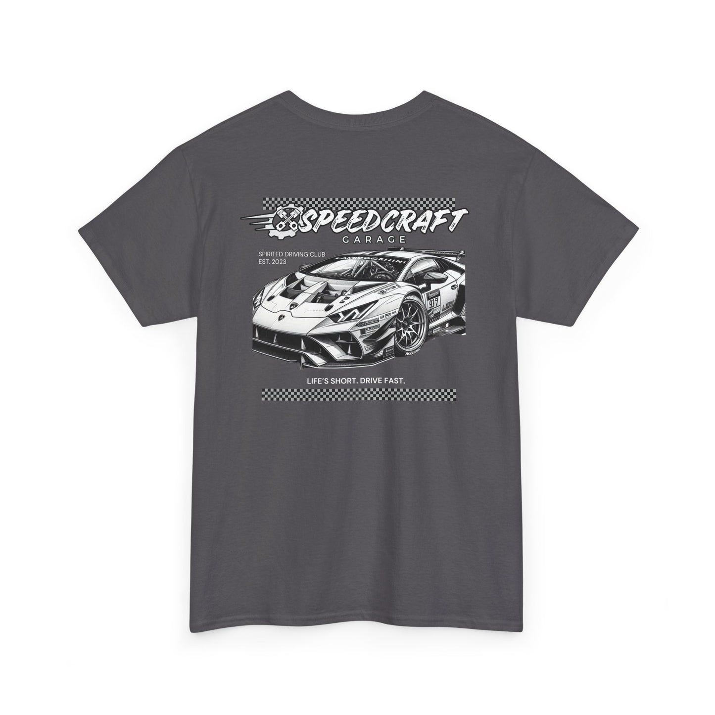 Huracan Racing T-Shirt | Life's Short. Drive Fast.