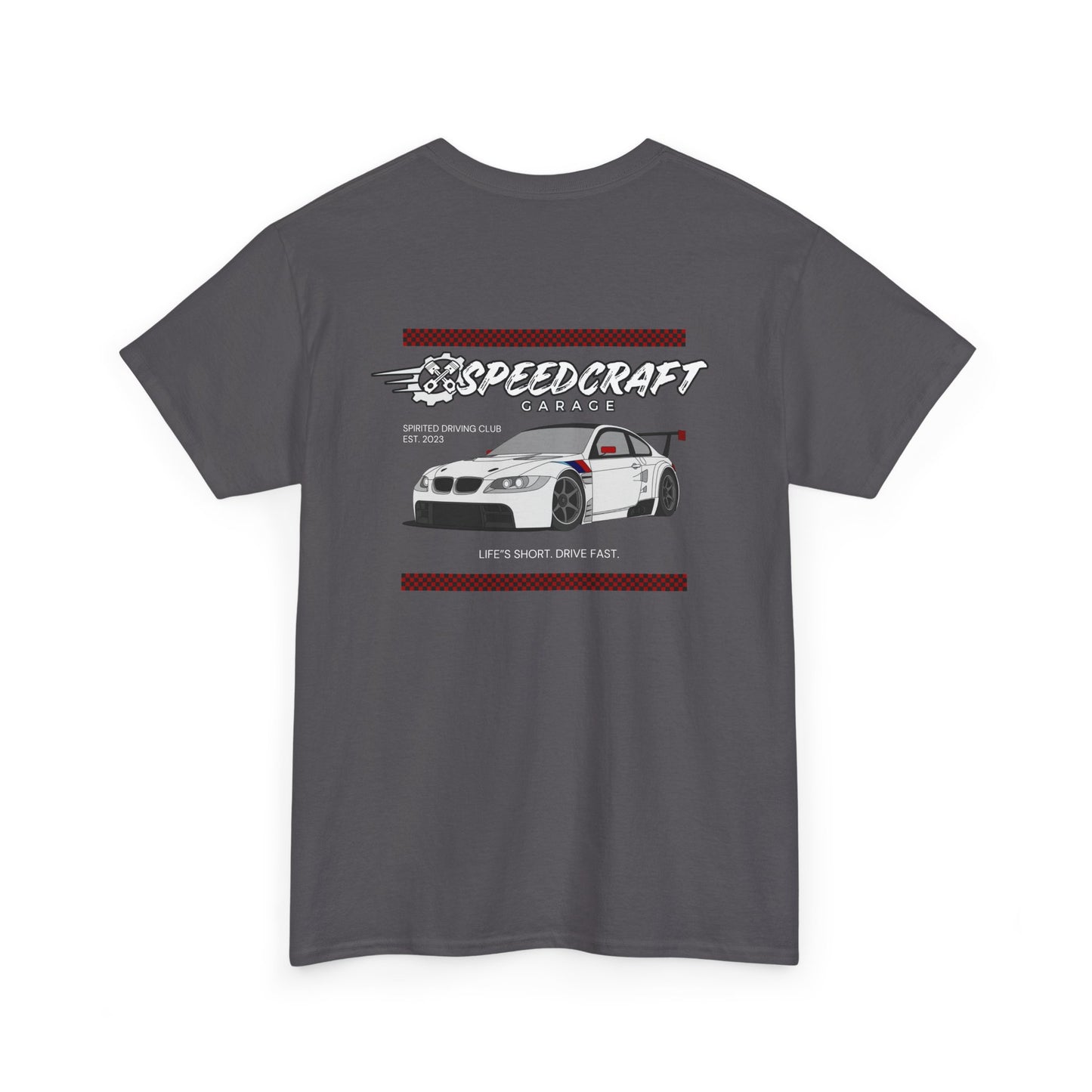 Life's Short. Drive Fast. M3 Racing T-Shirt