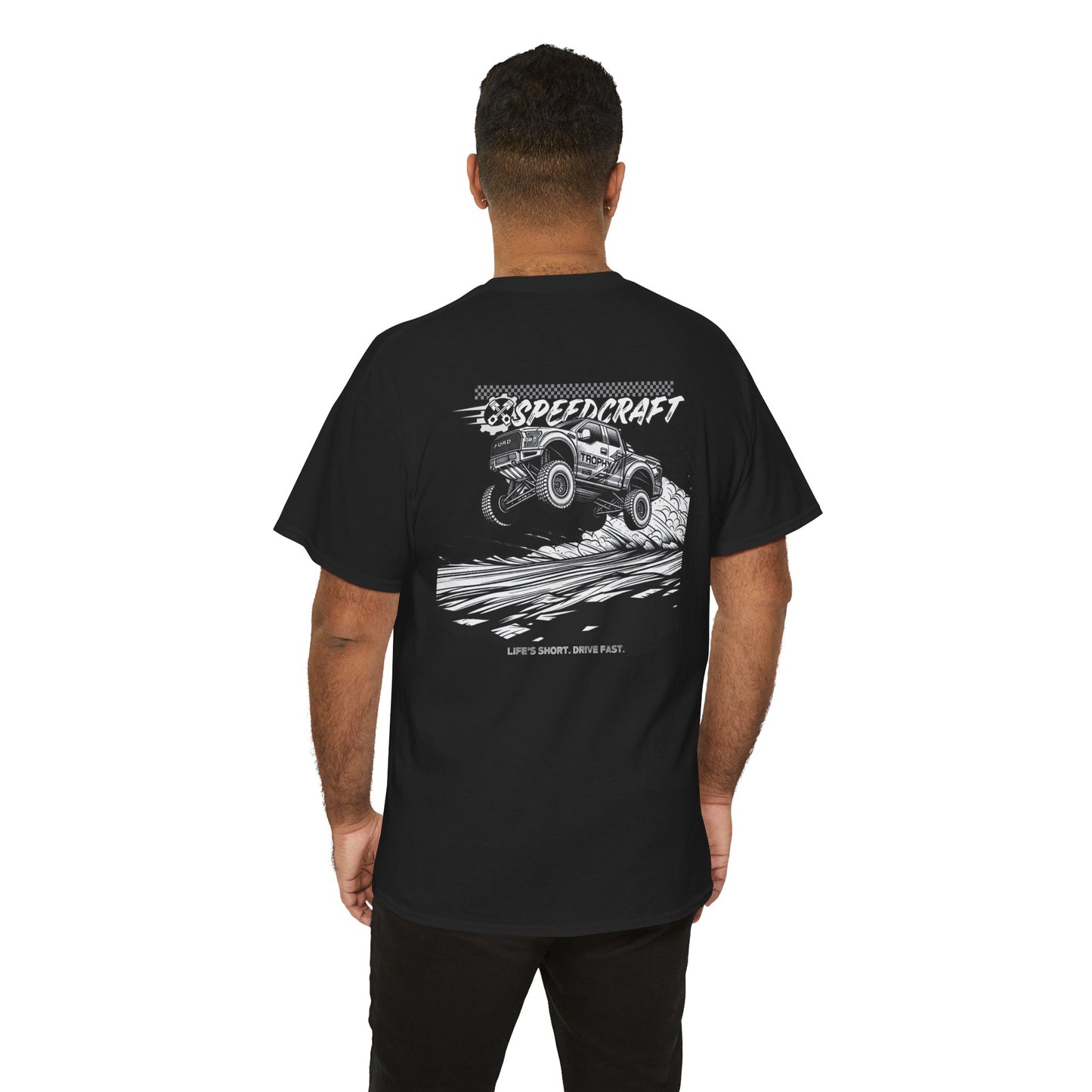 Off-Road Trophy Truck Inspired Racing T-Shirt | Life's Short. Drive Fast.