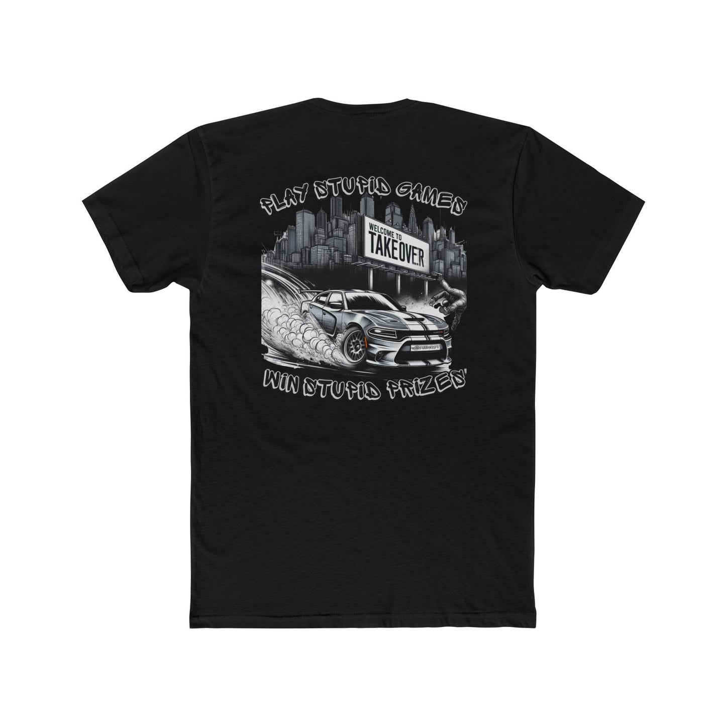 Dangerous Games | Street Takeover Sideshow Car T-shirt