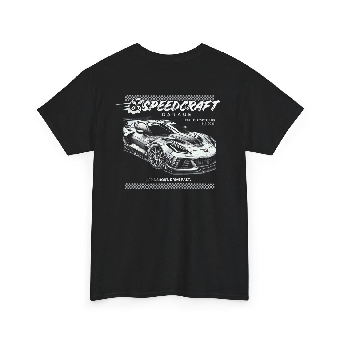 C7 Corvette Racing T-Shirt | Life's Short. Drive Fast.