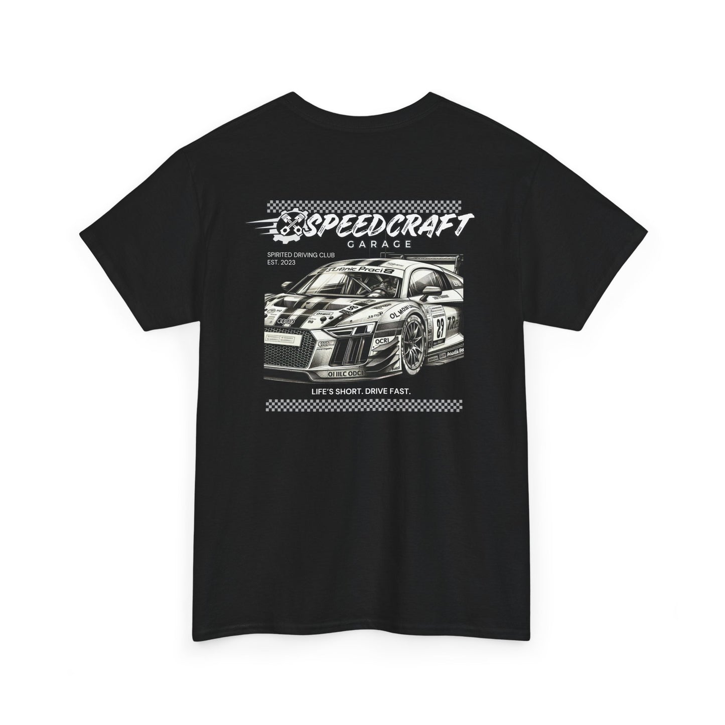 R8 GT3 Racing T-Shirt | Life's Short. Drive Fast.