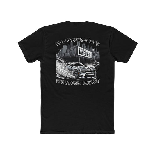 Dangerous Games  |  Street Takeover Sideshow Car T-shirt