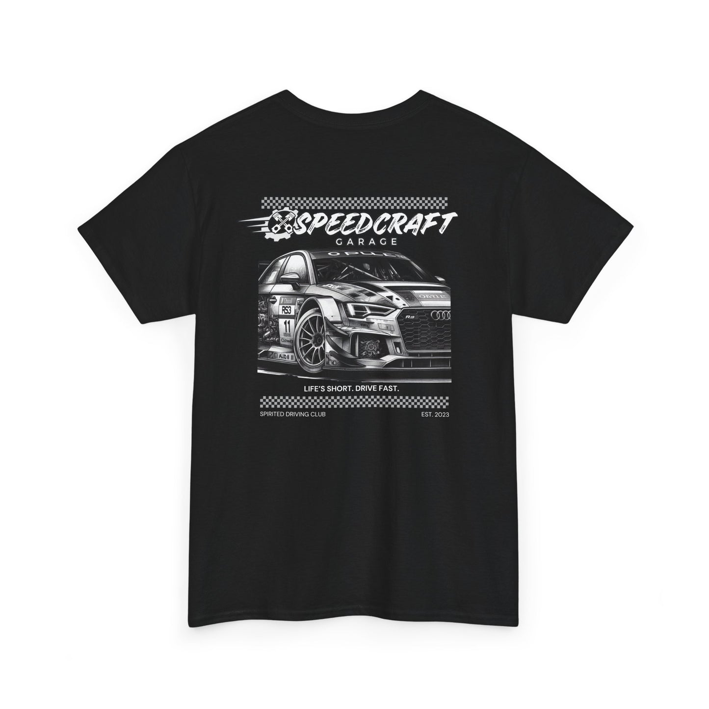 RS3 Racing T-Shirt  |  Life's Short. Drive Fast.