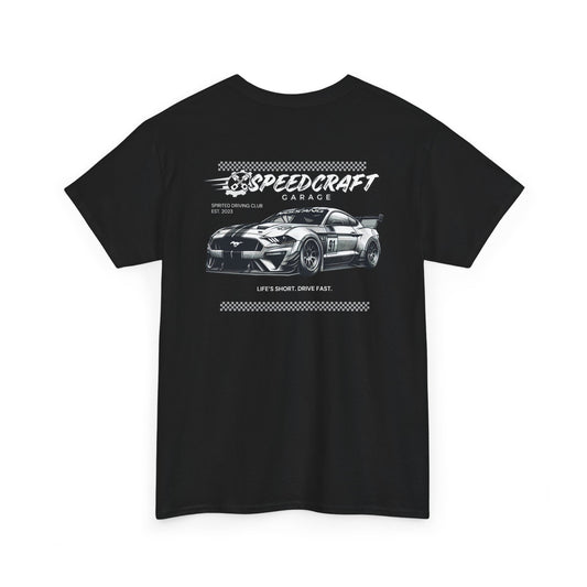 Mustang Racing T-Shirt  |  Life's Short. Drive Fast.